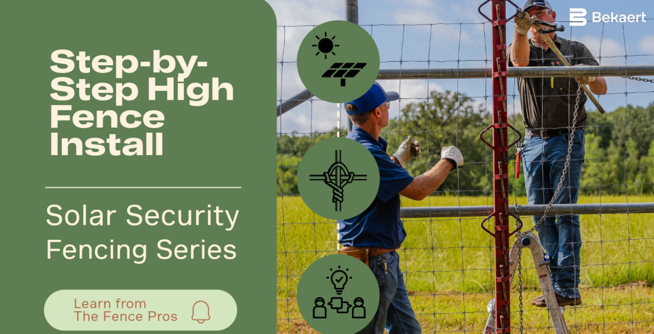 Solar Fencing: How to Install High Fence
