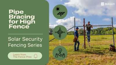 Solar Fencing: Fence Bracing with Pipe for High Fence