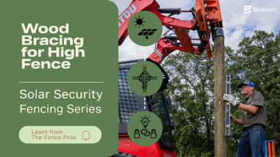 Solar Fencing: Fence Bracing with Wood for High Fence